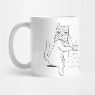 Illegal Cat Mug